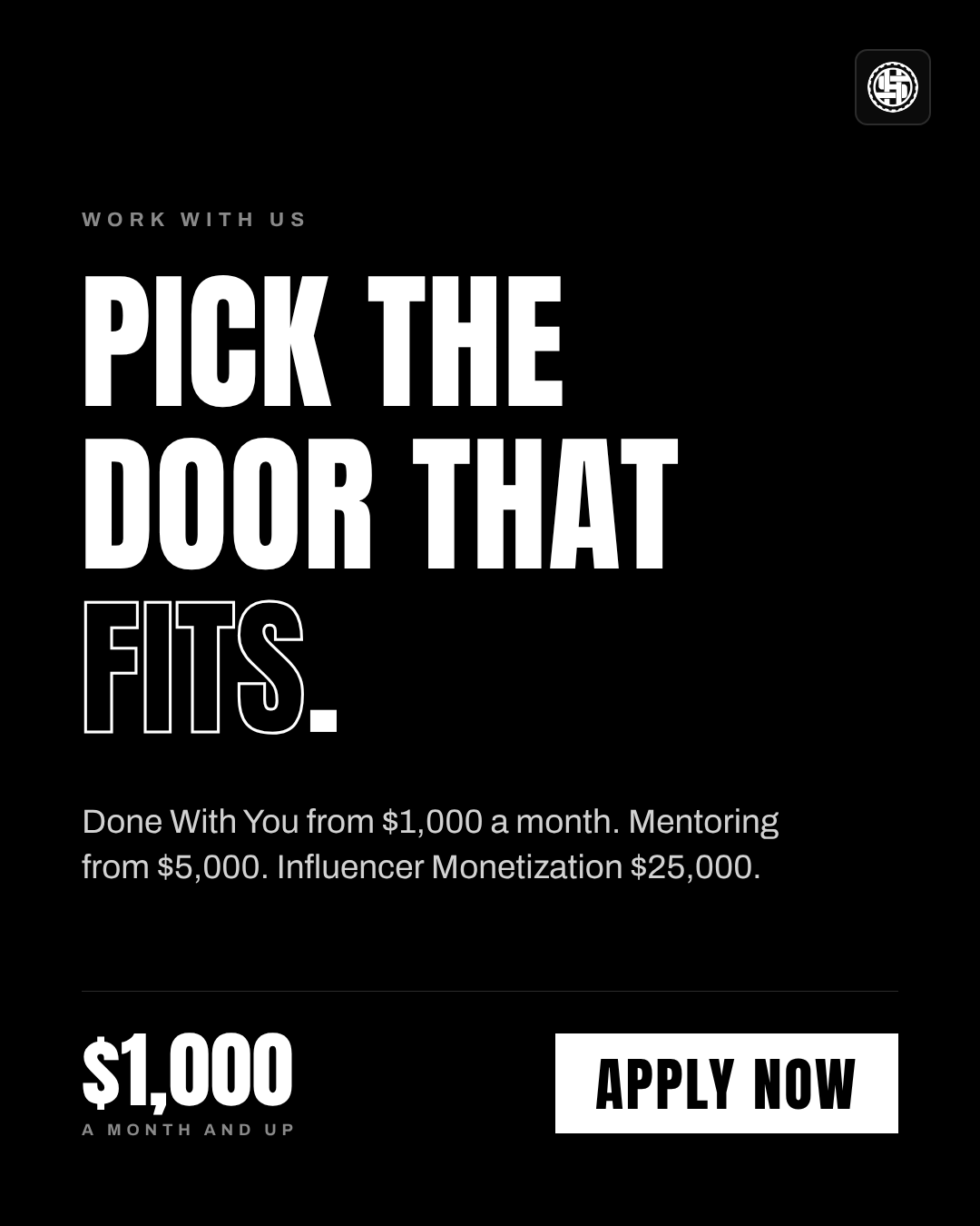 Work With Us: Mentoring from $5,000